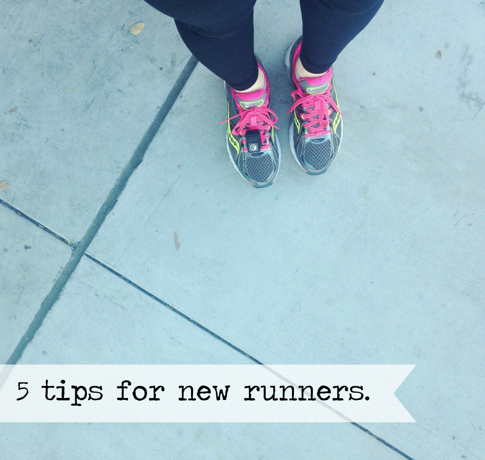 5 Tips for New Runners.