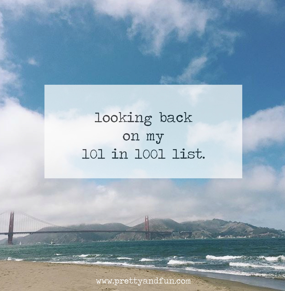 Looking Back on 101 Things in 1001 Days.